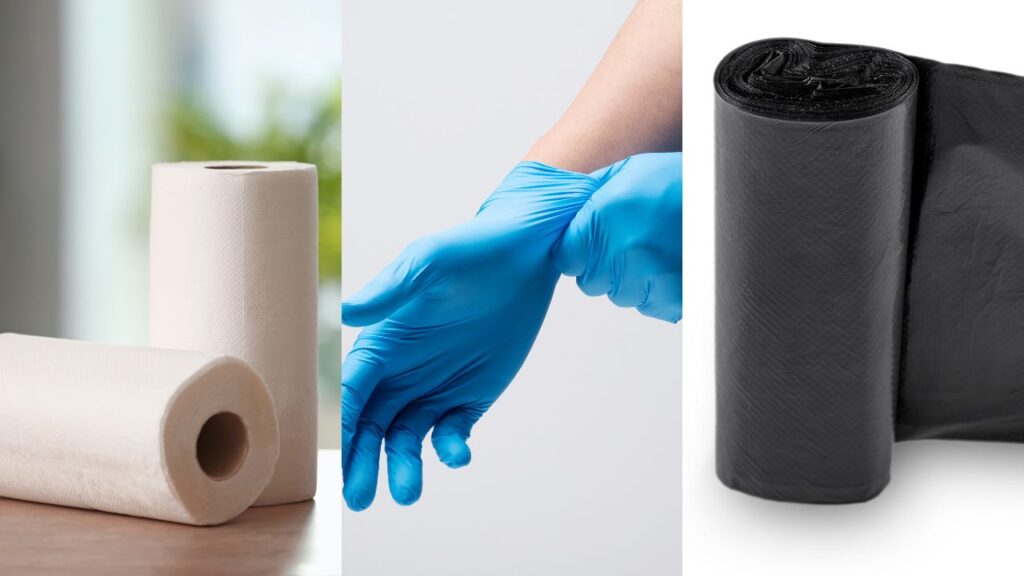 paper towels protective gloves trash bags